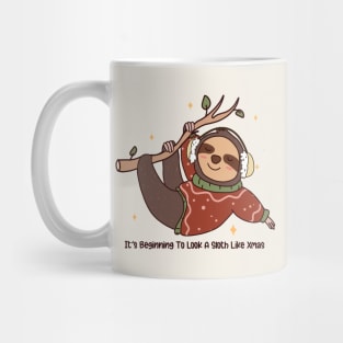 It's Beginning To Look a Sloth Like Xmas Mug